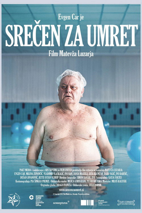 Srečen za umret (2013) poster