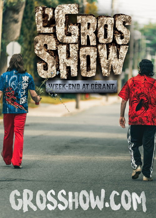 L'Gros Show - Week-end at Gérant (2021) poster