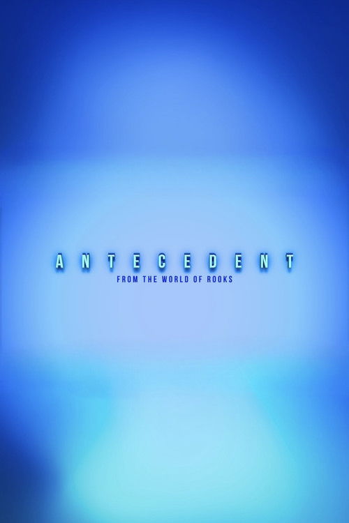 Antecedent (2024) poster
