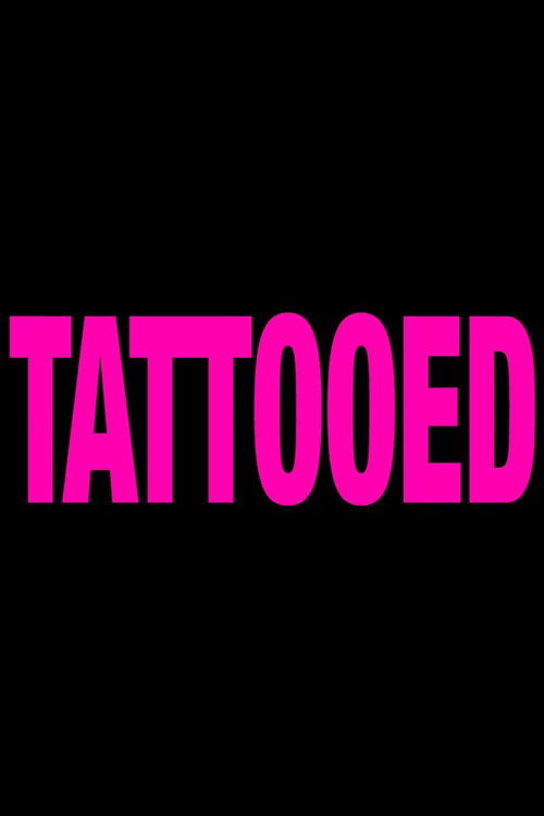 Tattooed (2013) poster