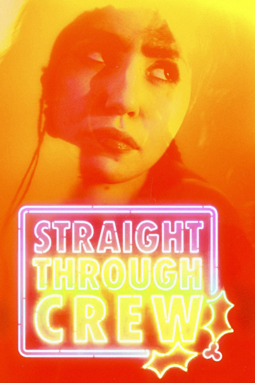 Straight Through Crew (2024) poster