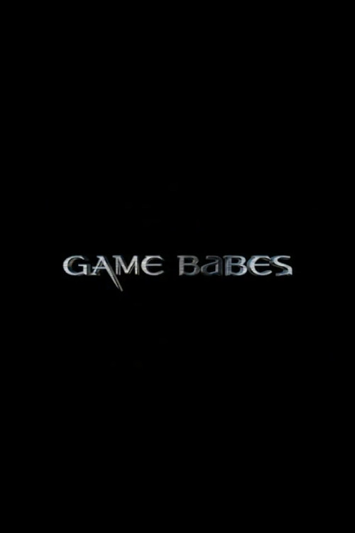 Game Babes (2004) poster