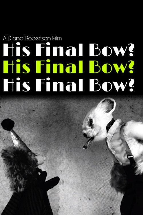 His Final Bow? (2022) poster