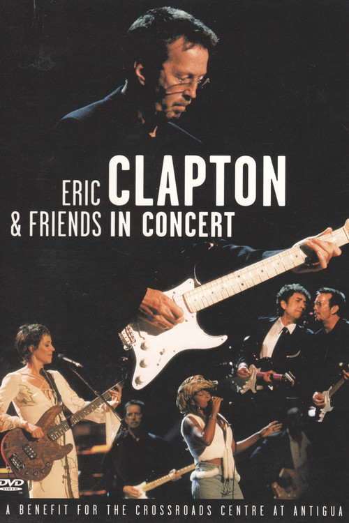 Eric Clapton & Friends in Concert (1999) poster