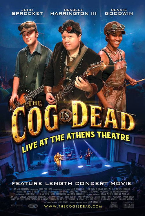 The Cog is Dead: Live at the Athens Theatre (2017) poster