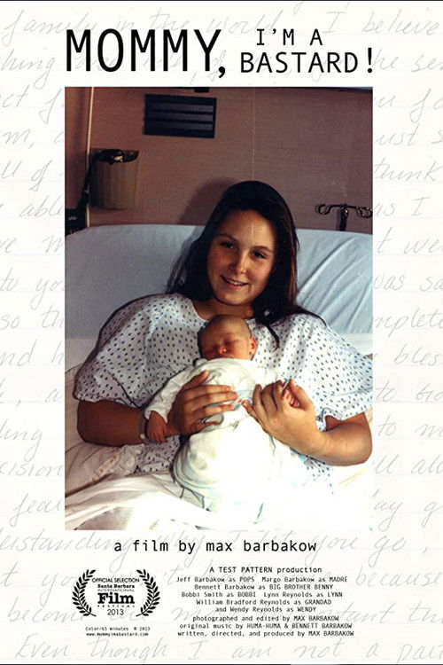 Mommy, I'm a Bastard! (2013) poster