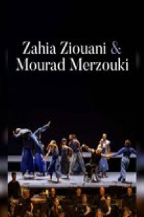 Zahia Ziouani & Mourad Merzouki : Les Nouveaux Mondes poster