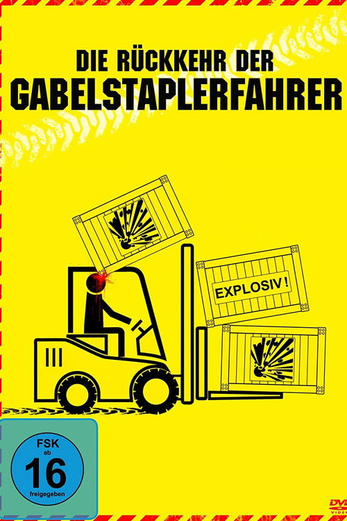Die Rückkehr der Gabelstaplerfahrer (2013) poster
