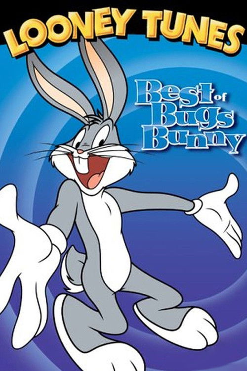 Looney Tunes Collection: Best Of Bugs Bunny Volume 1 (2004) poster