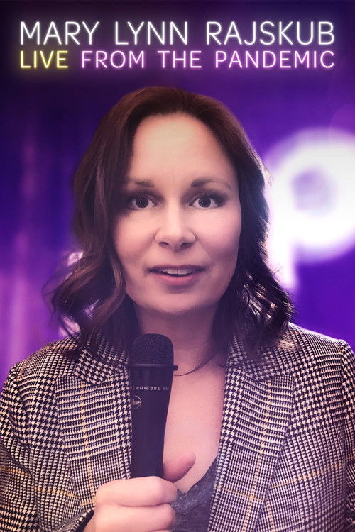 Mary Lynn Rajskub: Live from the Pandemic (2021) poster