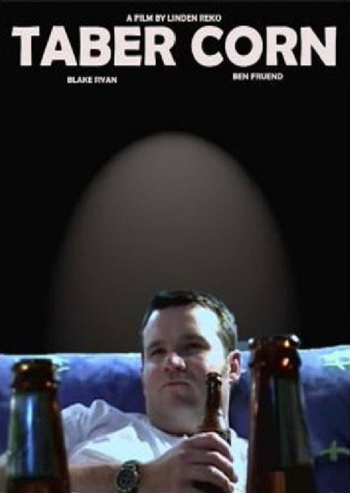 Taber Corn (2007) poster