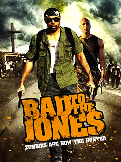 Bad to the Jones (2011) poster