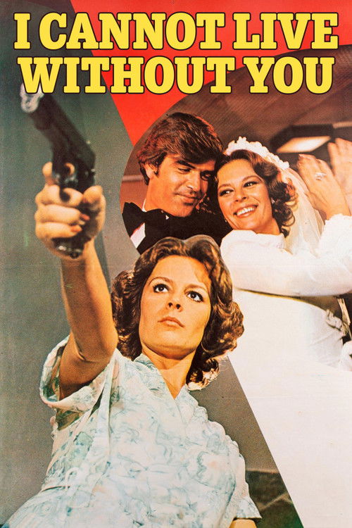 I Cannot Live Without You (1977) poster