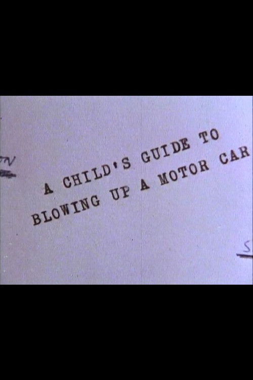 A Child's Guide to Blowing Up a Motor Car (1965) poster