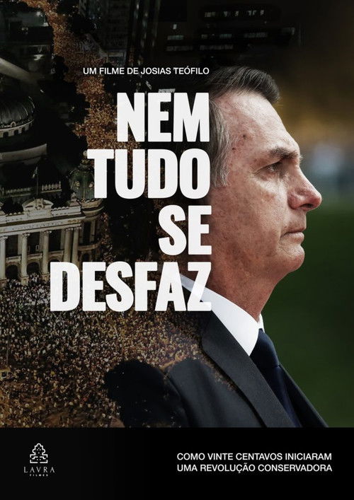 Nem Tudo se Desfaz (2021) poster