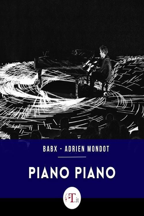 Babx & Adrien Mondot : Piano Piano (2024) poster