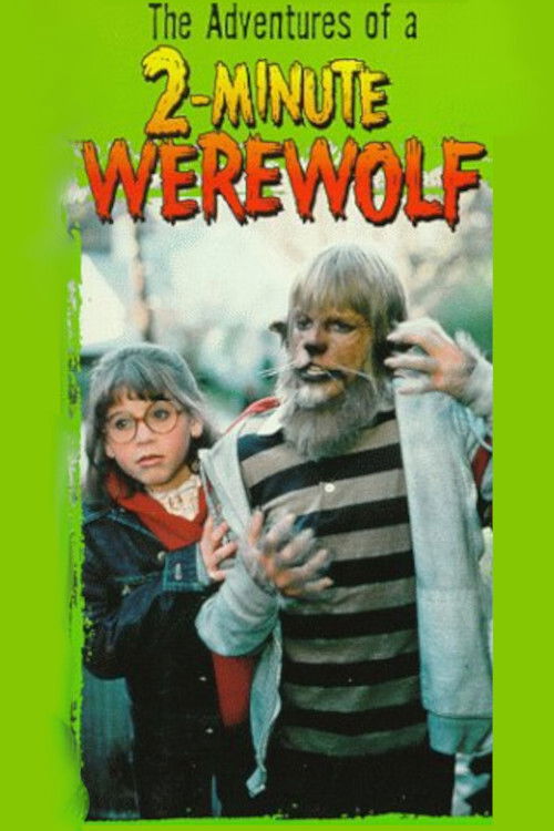The Adventures of a Two-Minute Werewolf (1985) poster