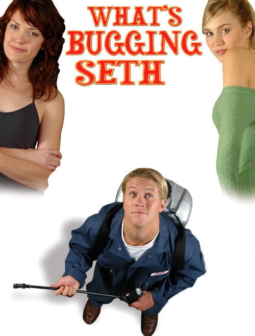 What's Bugging Seth (2005) poster