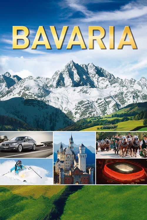 Bavaria - A magical journey (2012) poster