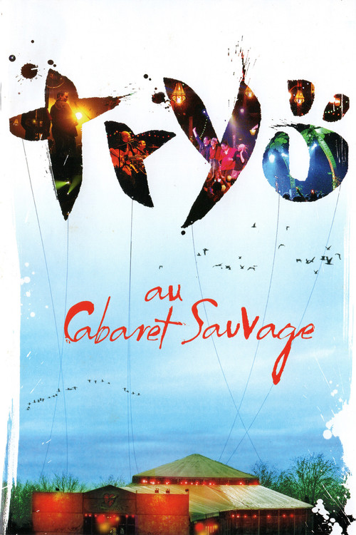 Tryo Au Cabaret Sauvage (2004) poster