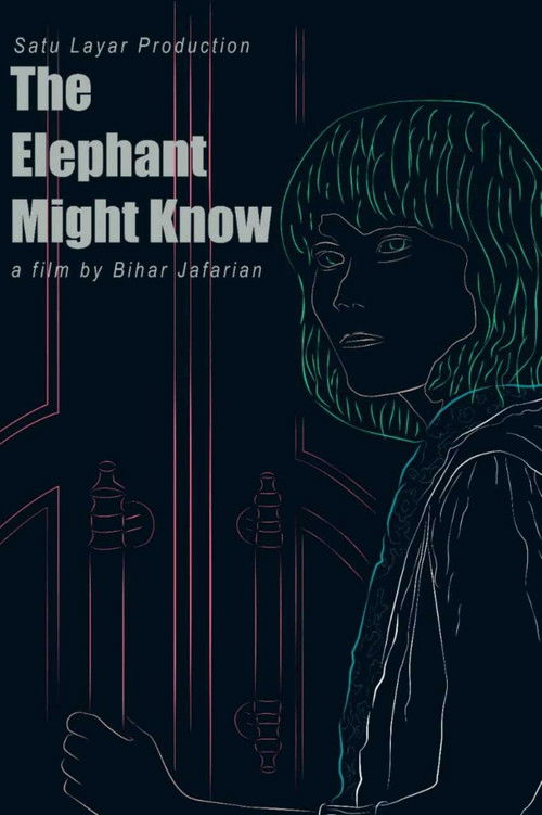 The Elephant Might Know (2014) poster