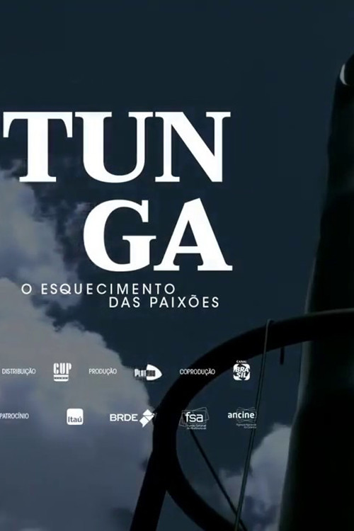 Tunga: o Esquecimento das Paixões (2018) poster