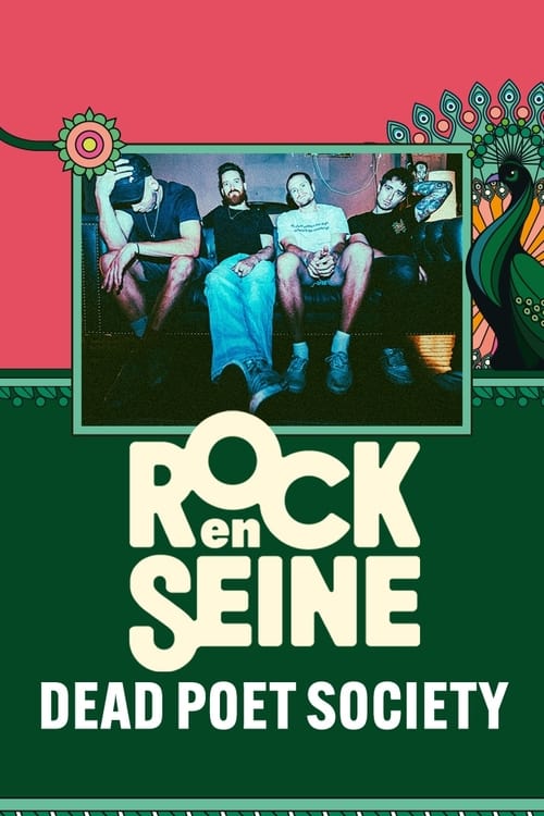 Dead Poet Society - Rock en Seine 2024 (2024) poster