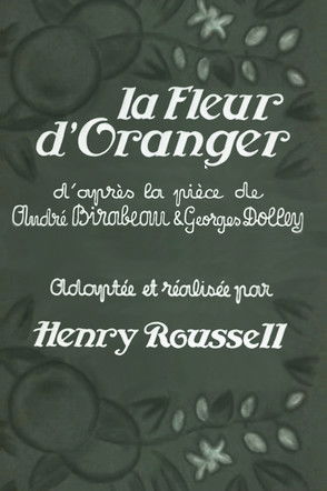 La fleur d'oranger (1932) poster