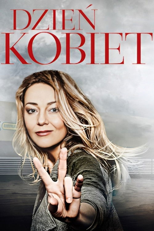Dzień Kobiet (2012) poster