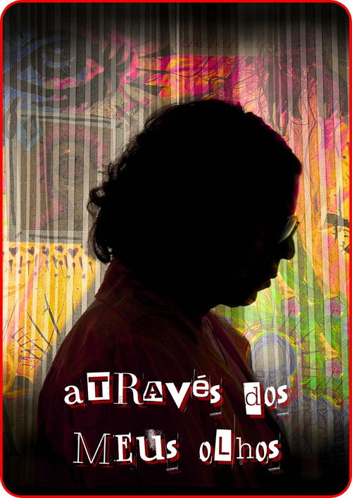 Através dos Meus Olhos (2025) poster