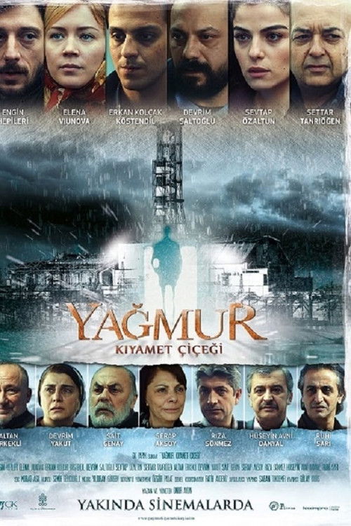 Yağmur: Kıyamet Çiçeği (2014) poster