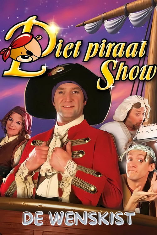 Piet Piraat Show: The Wish Chest (2003) poster