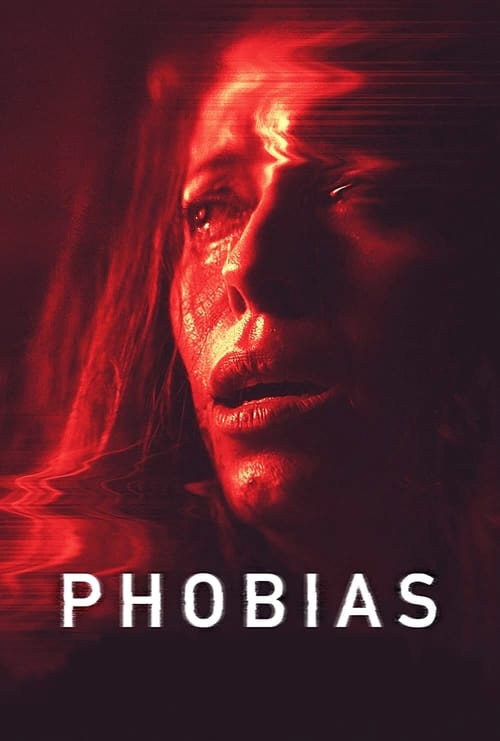 Phobias (2021) poster