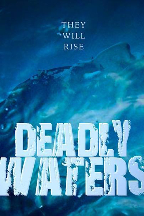Deadly Waters (2015) poster