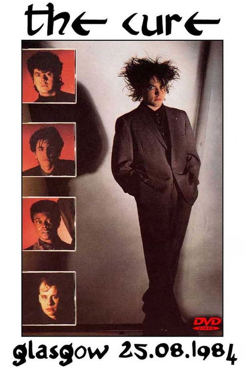 The Cure ‎– Live In Glasgow (1984) poster