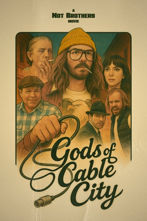 Gods of Cable City (2025) poster