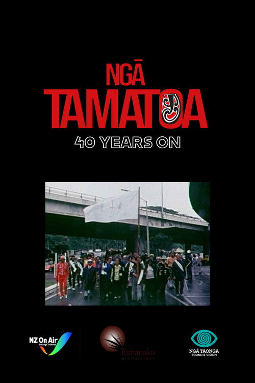 Ngā Tamatoa: 40 Years On (2012) poster