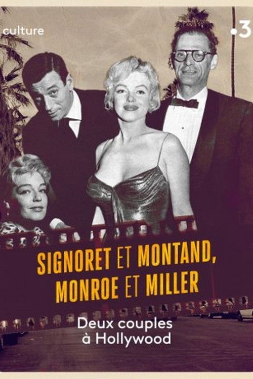 Signoret et Montand, Monroe et Miller : Deux couples à Hollywood (2020) poster