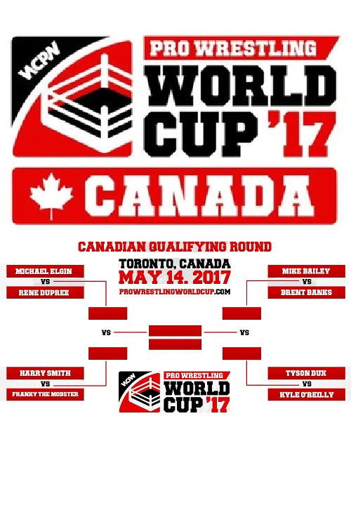 WCPW Pro Wrestling World Cup 2017 • Canadian Qualifier (2017) poster