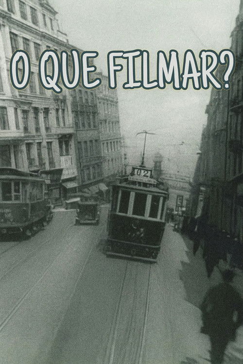 What to Film? (2025) poster