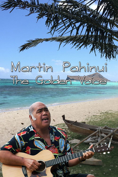 Martin Pahinui: The Golden Voice (2015) poster
