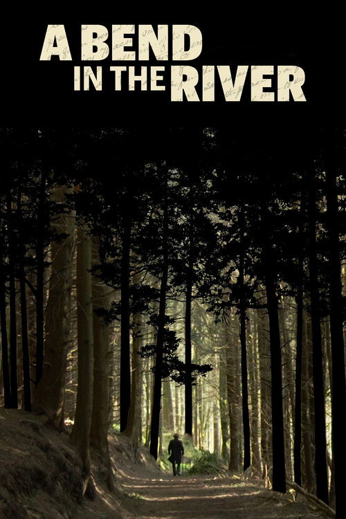 A Bend in the River (2020) poster