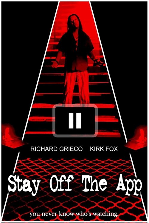 Stay Off The App (2020) poster