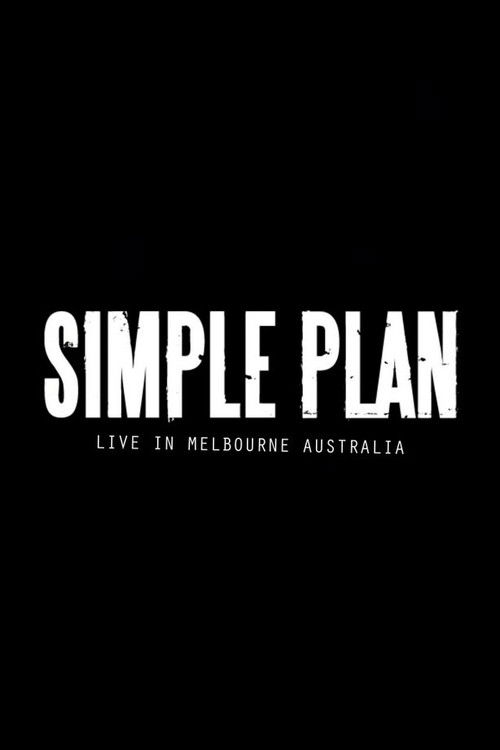 Simple Plan: Live from Australia (2013) poster