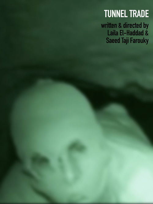 Tunnel Trade (2007) poster