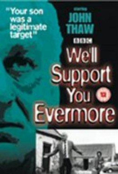 We'll Support You Evermore (1985) poster