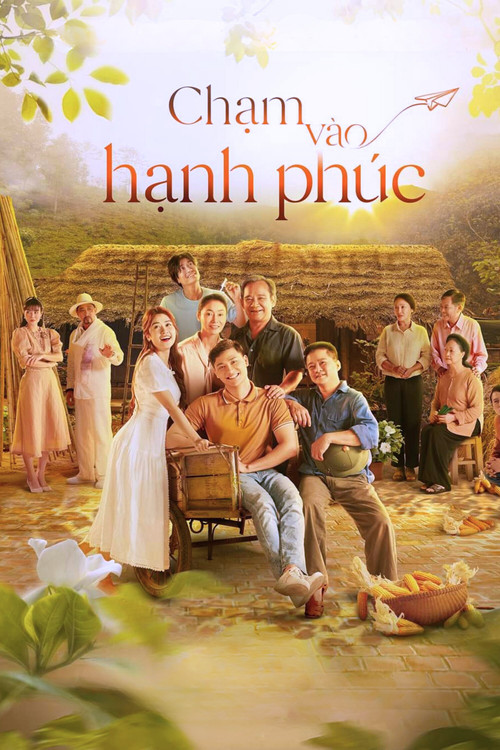 Chạm Vào Hạnh Phúc (2023) poster