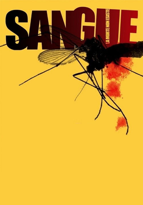 Sangue - La morte non esiste (2005) poster