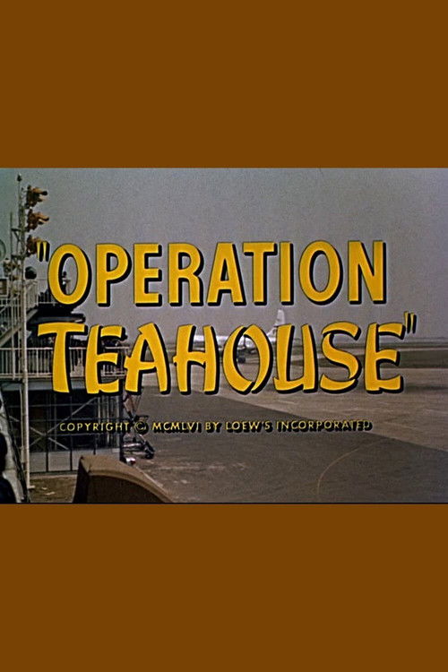 Operation Teahouse (1956) poster