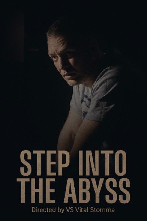 Step into the Abyss poster